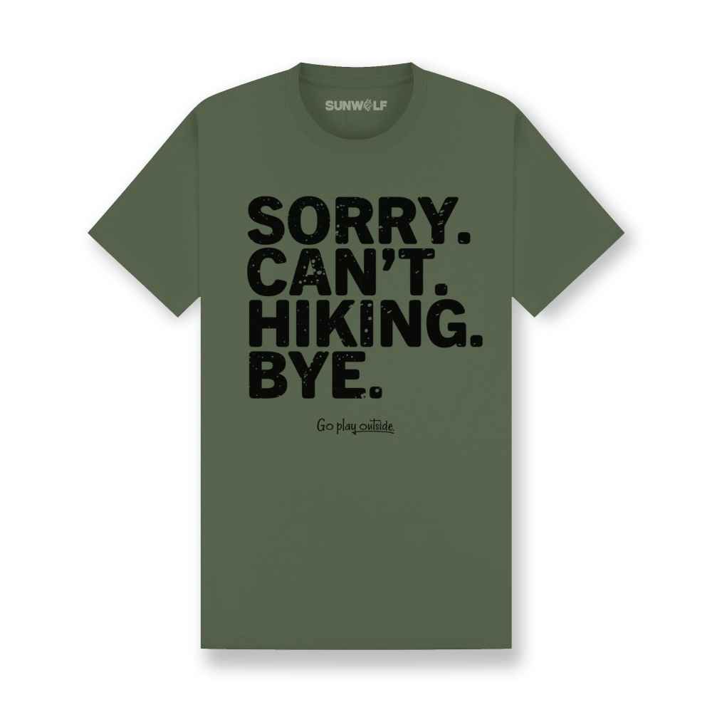 Sorry. Can't. Hiking. Bye. Organic Cotton T-Shirt Main image